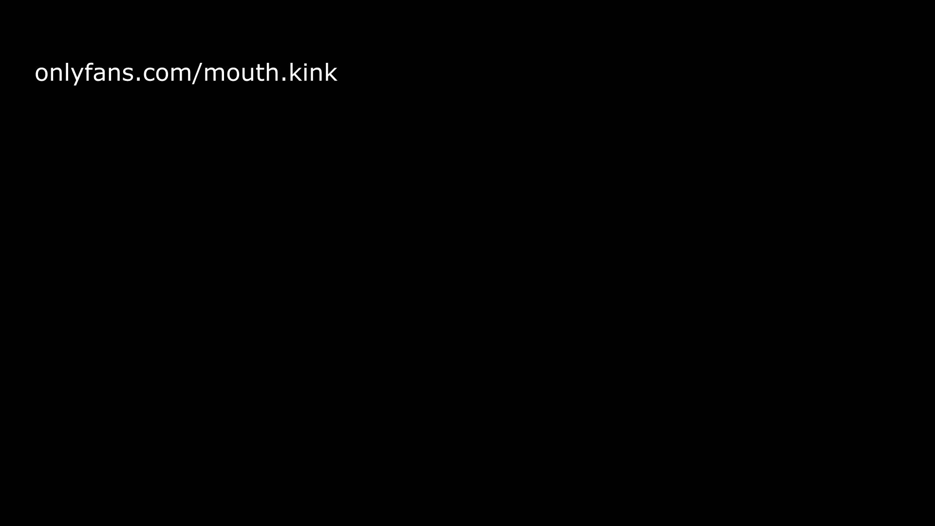Cum In Mouth porn video with onlyfans model  <strong>@mouth.kink</strong>
